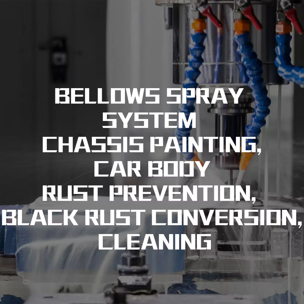 Bellows spray system Chassis painting, car body rust prevention, black rust conversion, cleaning