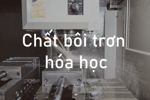 Chất bôi trơn hóa học