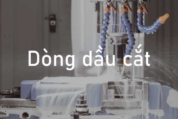 Dòng dầu cắt