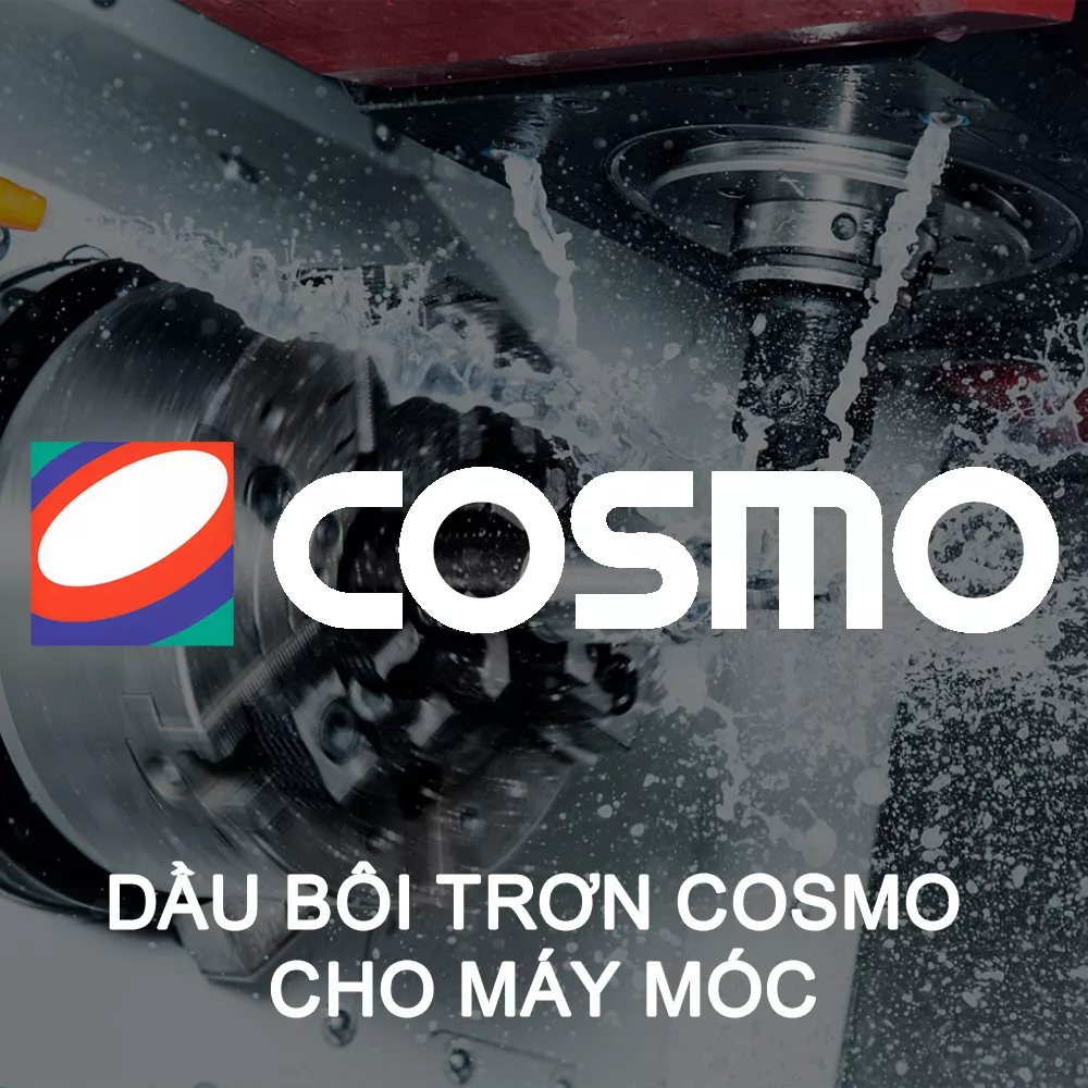 Dầu bôi trơn COSMO cho máy móc