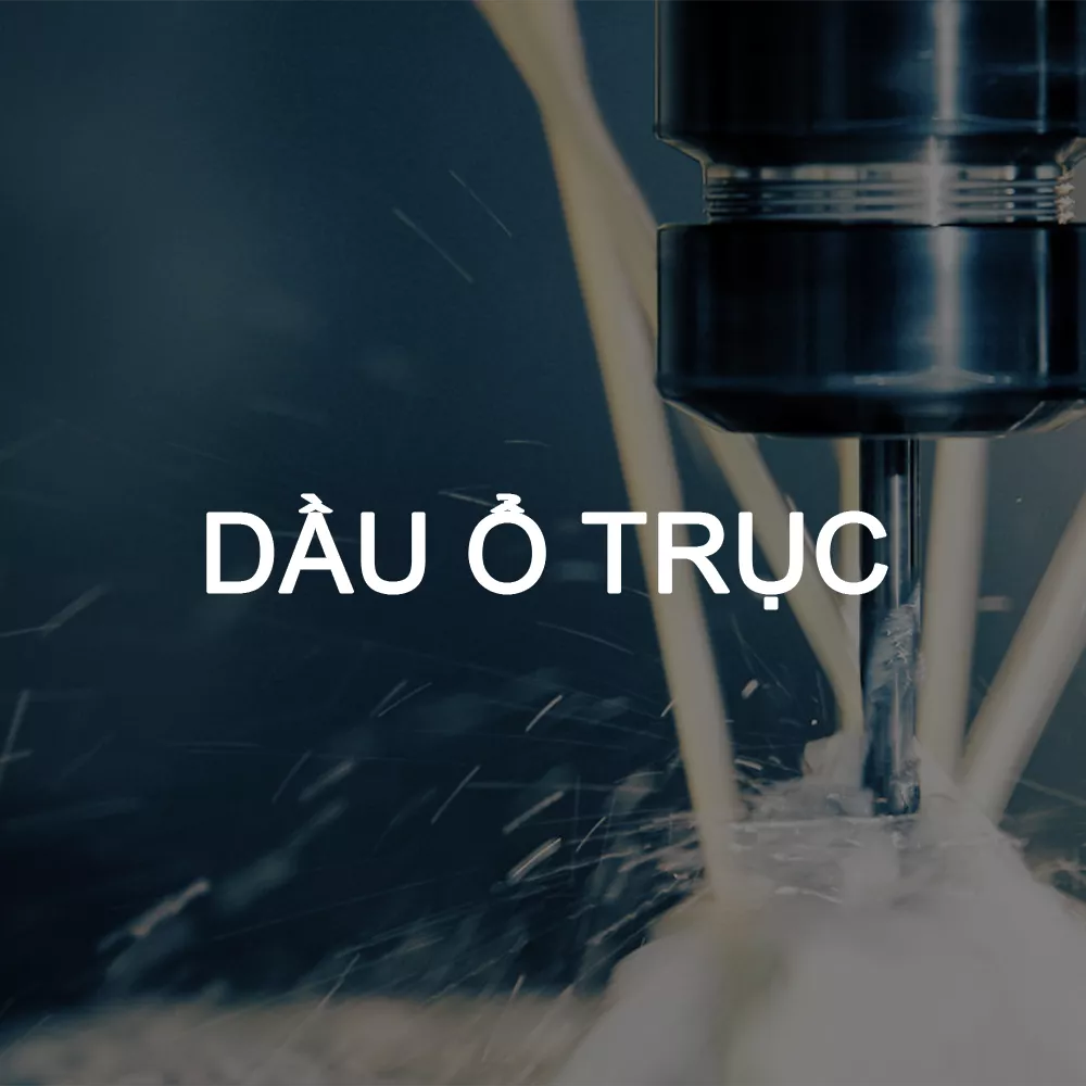 Dầu ổ trục